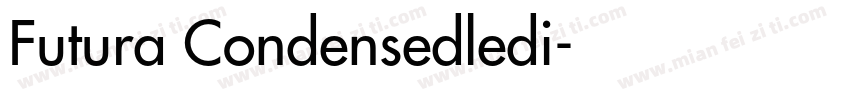 Futura Condensedledi字体转换